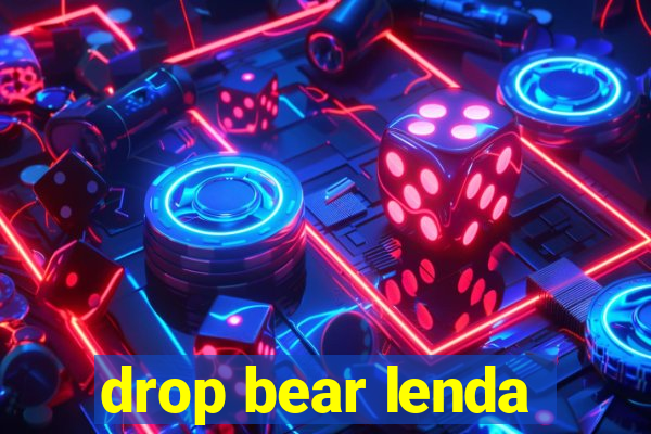 drop bear lenda