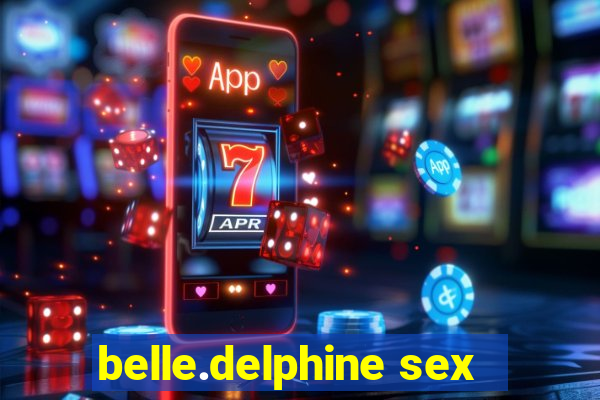 belle.delphine sex