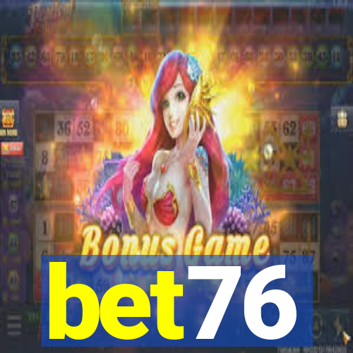 bet76