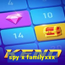 spy x familyxxx