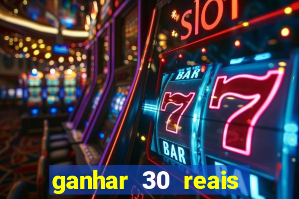 ganhar 30 reais agora no pix