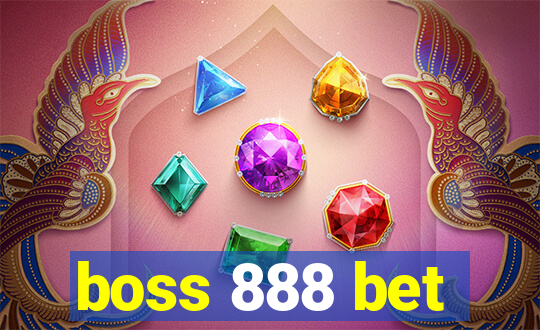 boss 888 bet