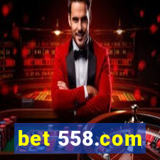 bet 558.com