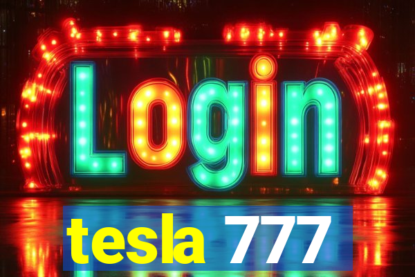 tesla 777