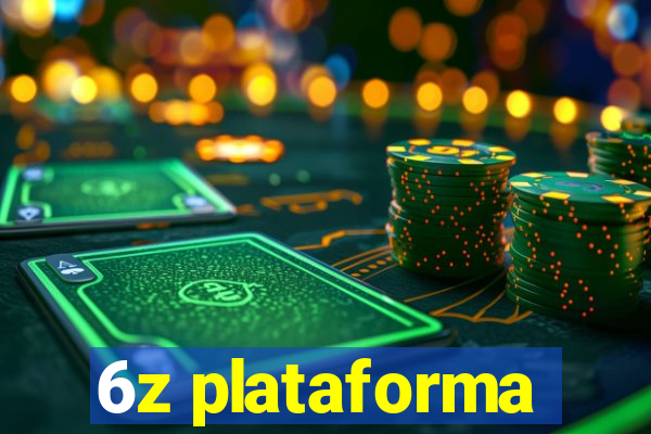 6z plataforma