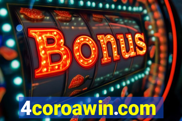 4coroawin.com