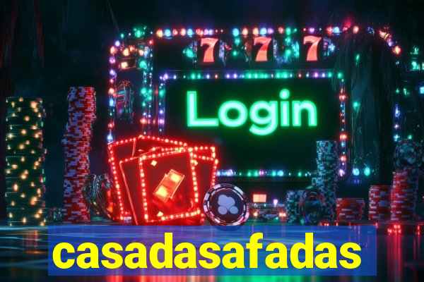 casadasafadas