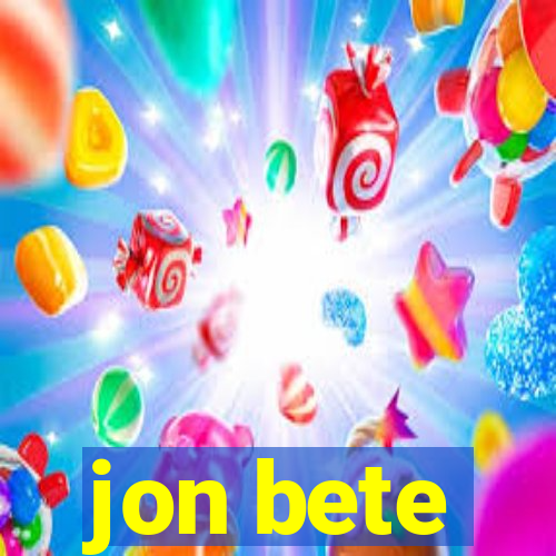 jon bete