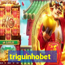 triguinhobet