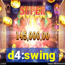 d4:swing