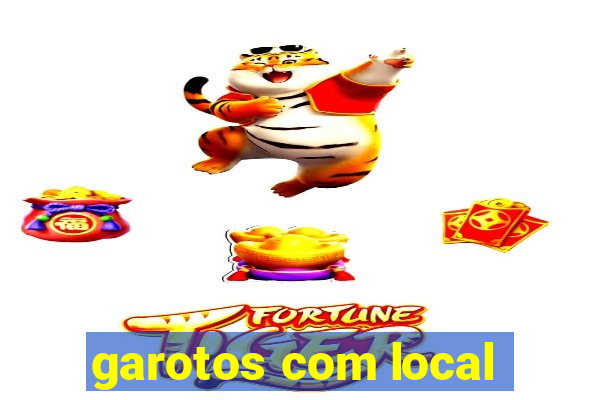 garotos com local