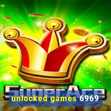 unlocked games 6969