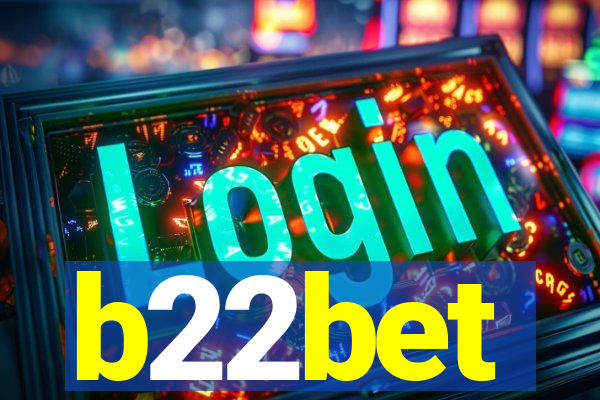 b22bet