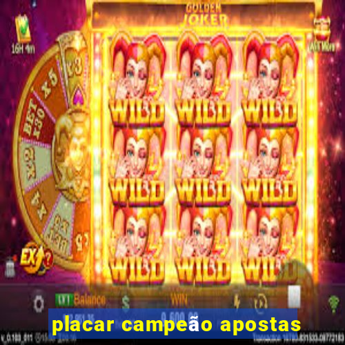 placar campeão apostas