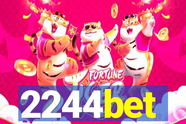 2244bet