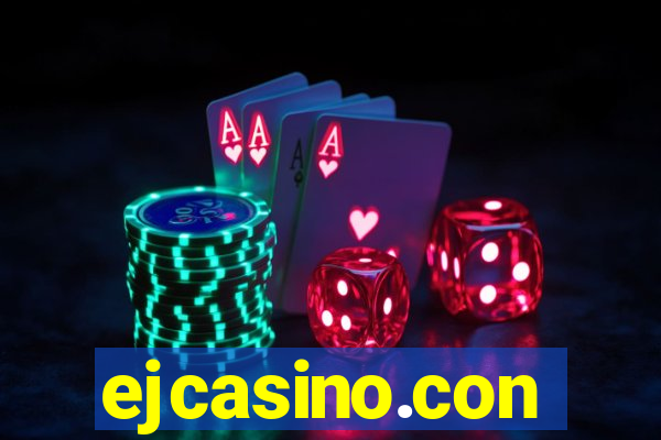 ejcasino.con