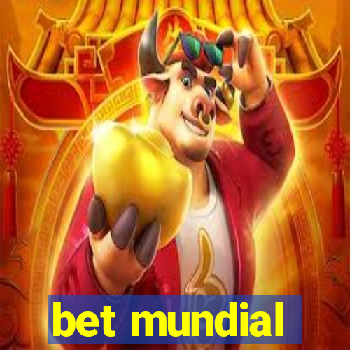 bet mundial