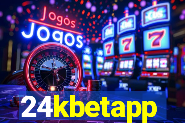 24kbetapp