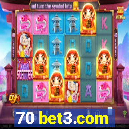 70 bet3.com