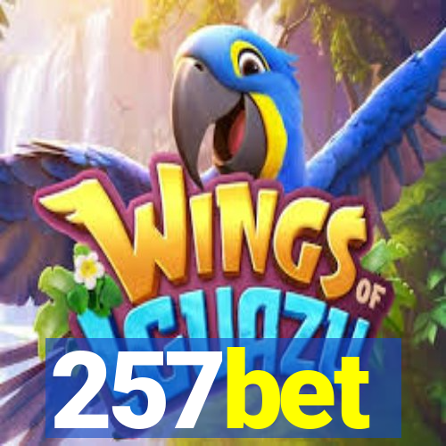 257bet