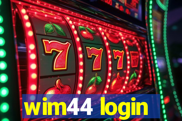 wim44 login