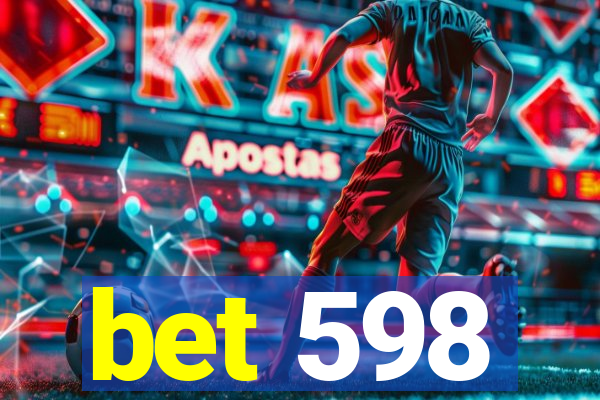 bet 598