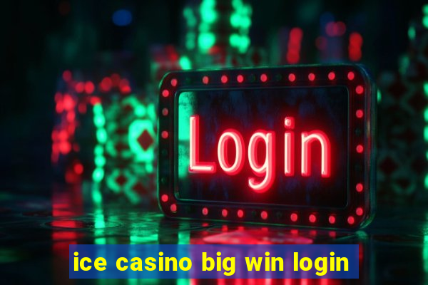 ice casino big win login