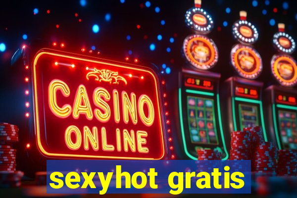 sexyhot gratis