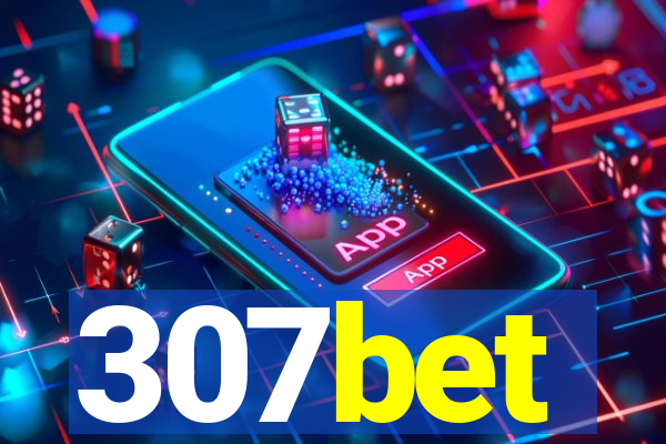 307bet