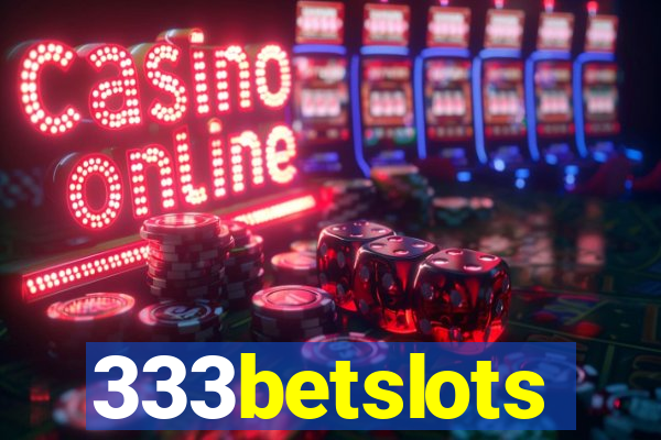 333betslots