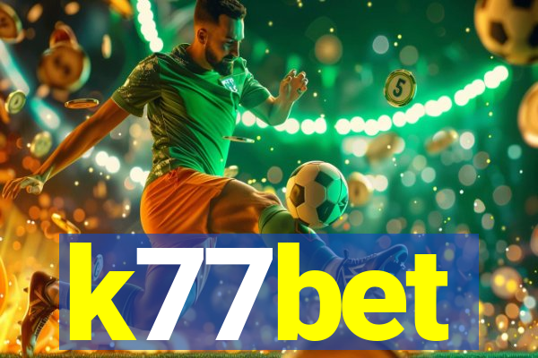 k77bet