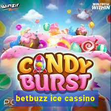 betbuzz ice cassino