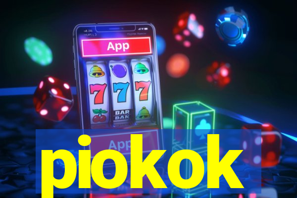 piokok