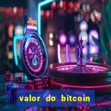 valor do bitcoin em 2020