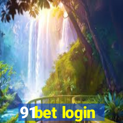 91bet login