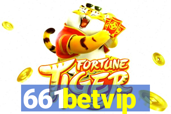 661betvip