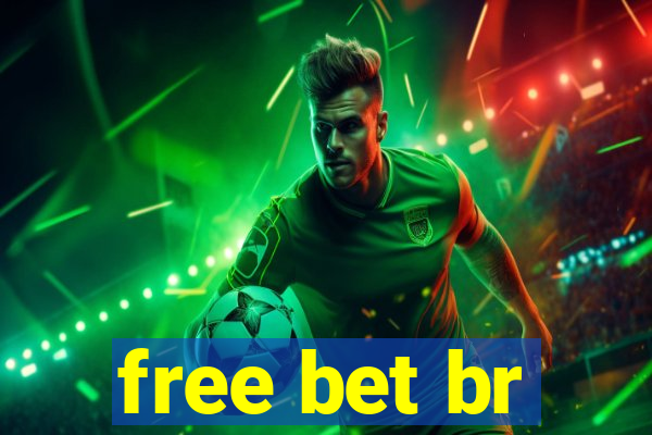 free bet br