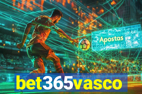 bet365vasco