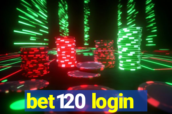 bet120 login