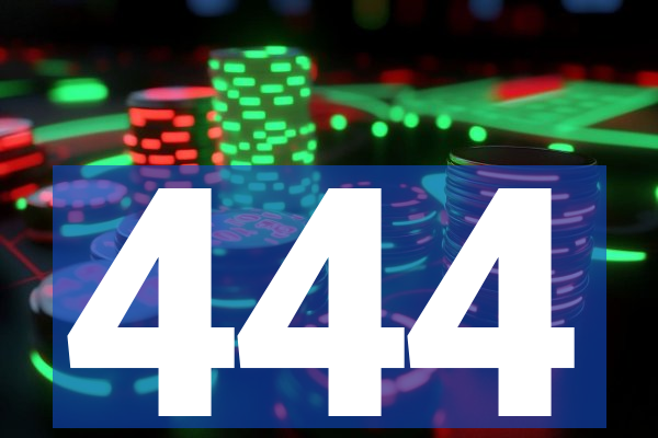 444