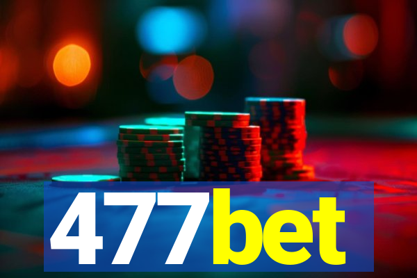 477bet