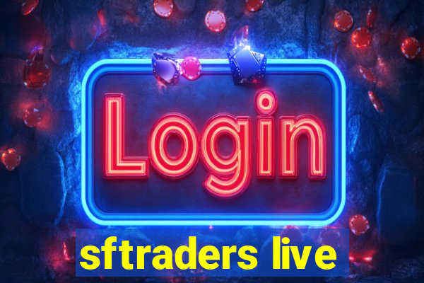 sftraders live