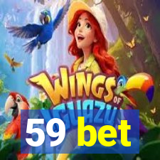 59 bet