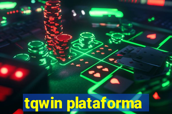 tqwin plataforma