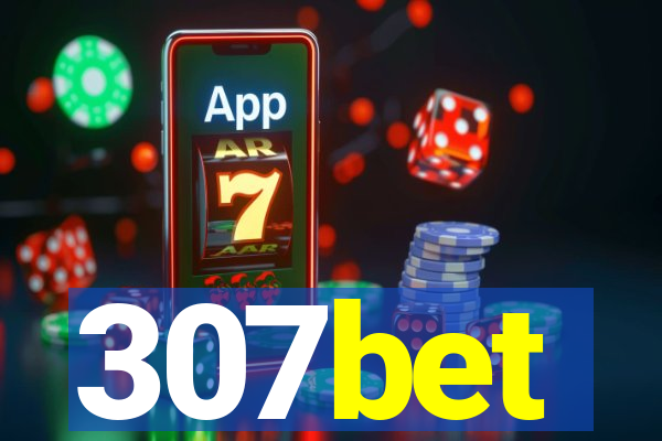 307bet