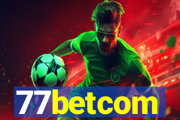 77betcom