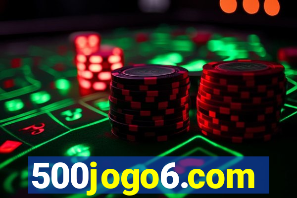 500jogo6.com