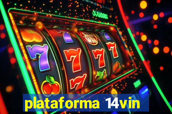 plataforma 14vin