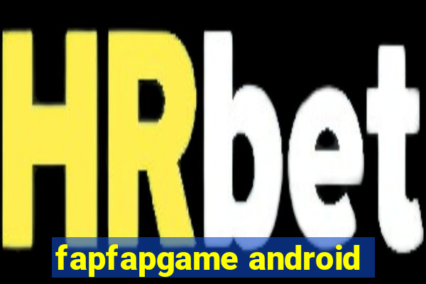 fapfapgame android