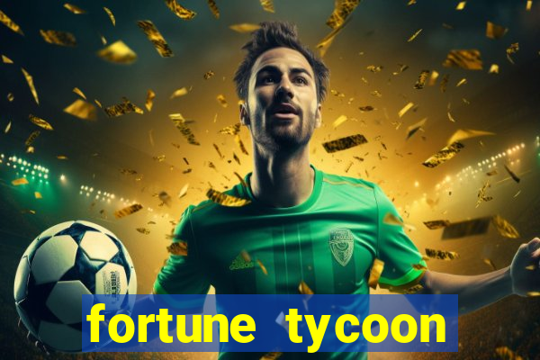 fortune tycoon slots download